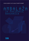 AMBALAŽA ZA PAKIRANJE NAMIRNICA