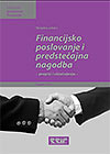 FINANCIJSKO POSLOVANJE I PREDSTEČAJNA NAGODBA