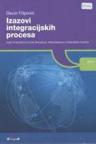 IZAZOVI INTEGRACIJSKIH PROCESA