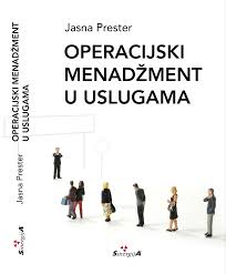 OPERACIJSKI MENADŽMENT U USLUGAMA