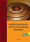 SPRJEČAVANJE PRANJA NOVCA I FINANCIRANJA TERORIZMA