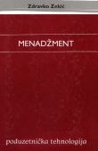 MENADŽMENT- PODUZETNIČKA TEHNOLOGIJA