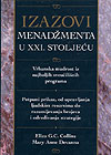IZAZOVI MENADŽMENTA U XXI. STOLJEĆU