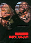 KARAOKE KAPITALIZAM 