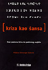 KRIZA KAO ŠANSA 