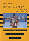 MANAGEMENT MALOGA PODUZEĆA, I. dio