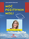 MOĆ POZITIVNIH MISLI