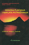 ODGODA PLAĆANJA I NAPLATA POTRAŽIVANJA