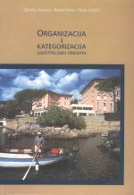 ORGANIZACIJA I KATEGORIZACIJA UGOSTITELJSKIH OBJEKATA