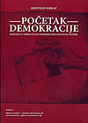 POČETAK DEMOKRACIJE