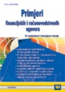 PRIMJERI FINANCIJSKIH I RAČUNOVODSTVENIH UGOVORA