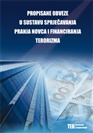 PROPISANE OBVEZE U SUSTAVU SPRJEČAVANJA PRANJA NOVCA I FINANCIRANJA TERORIZMA