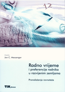 RADNO VRIJEME I PREFERENCIJE RADNIKA U RAZVIJENIM ZEMLJAMA