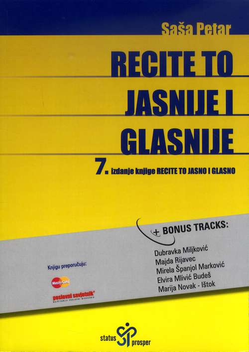 RECITE TO JASNIJE I GLASNIJE