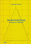RUKOVOĐENJE – UMIJEĆE USPJEHA