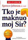 TKO JE MAKNUO MOJ SIR?