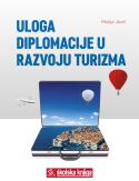ULOGA DIPLOMACIJE U RAZVOJU TURIZMA
