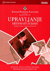 UPRAVLJANJE KRIZNIM SITUACIJAMA